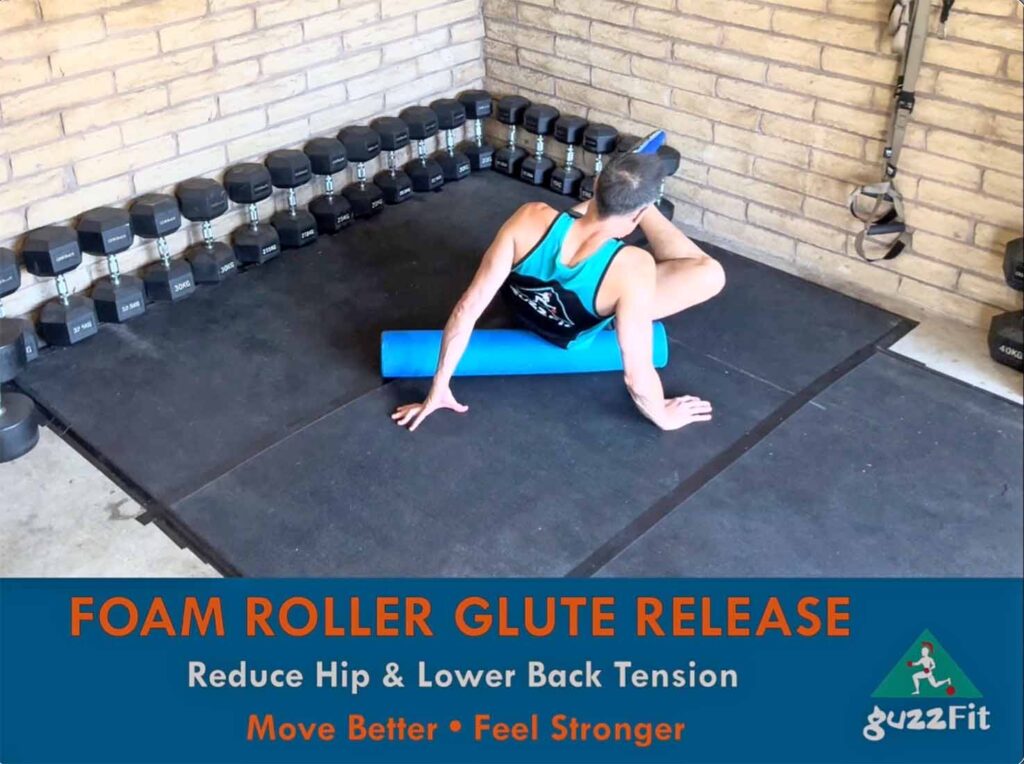 Foam roller glute release technique for reducing lower back tension
